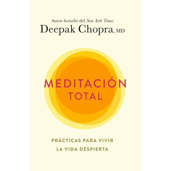 Meditación Total / Total Meditation (Paperback)