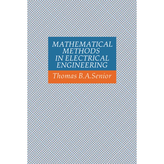 Pre-Owned Mathematical Methods in Electrical Engineering (Hardcover) 0521306612 9780521306614