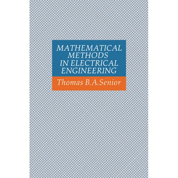 Pre-Owned Mathematical Methods in Electrical Engineering (Hardcover) 0521306612 9780521306614