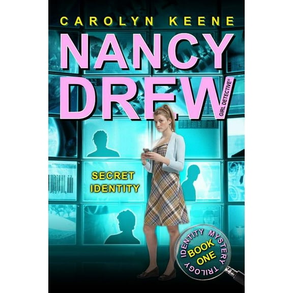 Nancy Drew (All New) Girl Detective Secret Identity: Book One in the Identity Mystery Trilogy, Book 33, (Paperback)