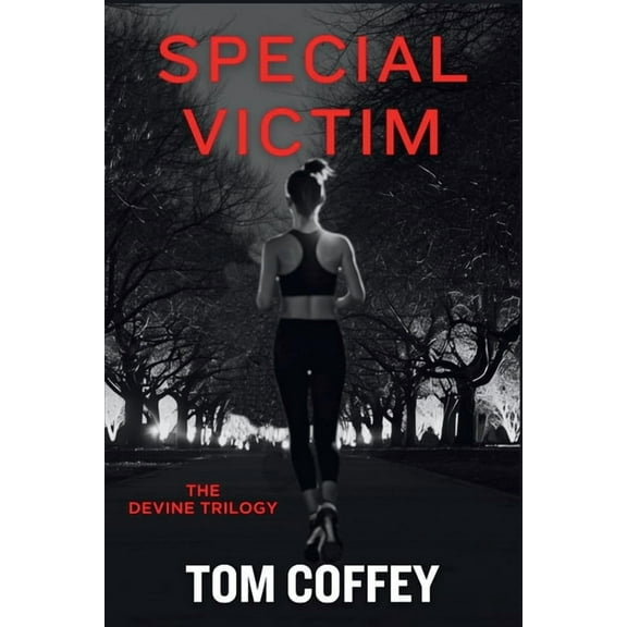 The Devine Trilogy Special Victim: The Devine Trilogy, Book 2, (Paperback)