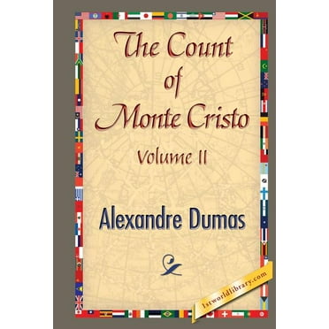 The Count of Monte Cristo, Volume 2 (Hardcover)
