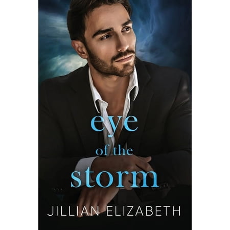 The Storm Series Part 1: Eye of the Storm: Duet of Into Your Hurricane and Out of the Storm with bonus story At Last (Paperback)