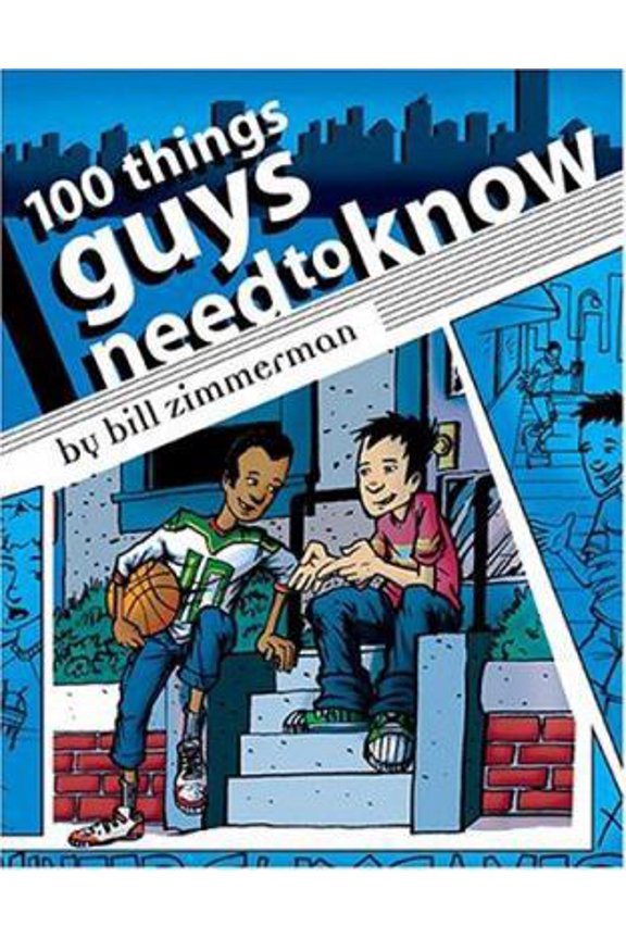 Pre-Owned 100 Things Guys Need to Know (Paperback) 1575421674 9781575421674