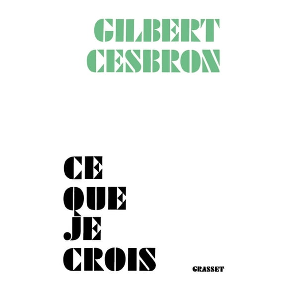 Ce que je crois, (Paperback)