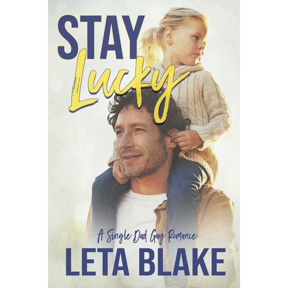 Stay Lucky, (Paperback)