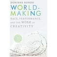 thumbnail image 1 of Worldmaking : Course, Performance et le Travail de la Créativité, 1 of 1