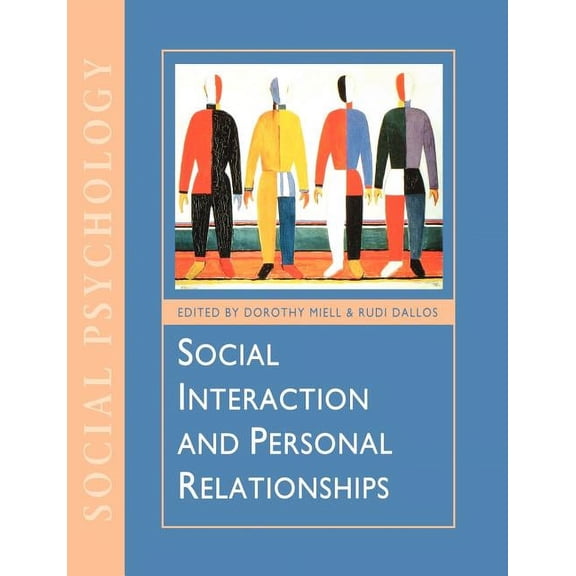 Published in Association with the Open U Social Interaction and Personal Relationships, (Paperback)
