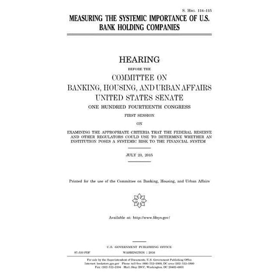 Measuring the systemic importance of U.S. bank holding companies (Paperback)