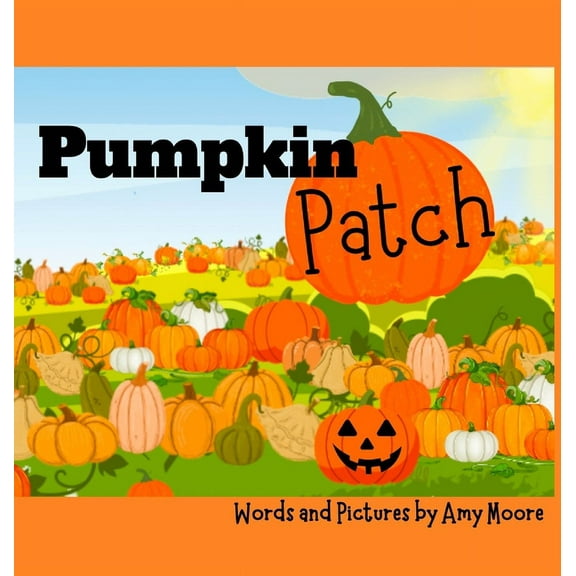 Pumpkin Patch, (Hardcover)