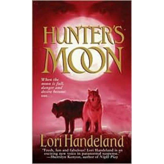 Pre-Owned Hunter's Moon (Mass Market Paperback) 0312991355 9780312991357