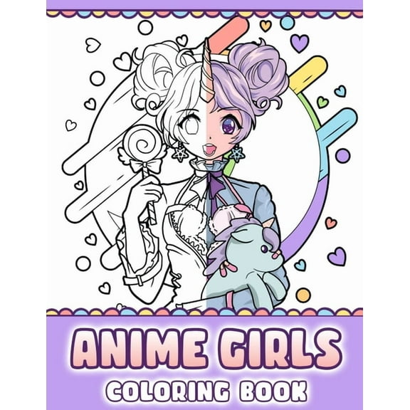Anime Girls Coloring Book: Pop Manga Coloring Pages, (Paperback)