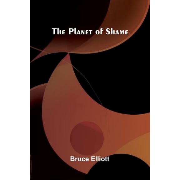 The Planet Of Shame, (Paperback)