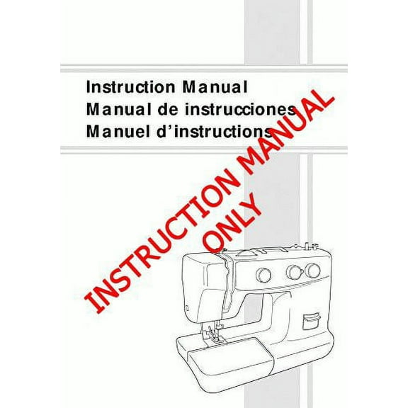 Brother XL-5130 XL-5232 XL-5340 Sewing Machine Owners Instruction Manual (Paperback)