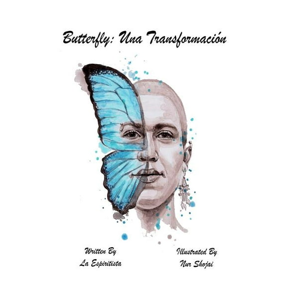 Butterfly: Una Transformación, (Paperback)