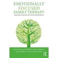thumbnail image 1 of Pre-Owned Emotionally Focused Family Therapy: Restoring Connection and Promoting Resilience (Paperback), 1 of 1