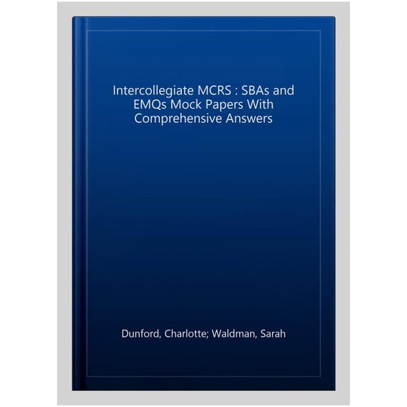 Pre-Owned Intercollegiate MRCS Part A: SBAs and EMQs (Paperback)
