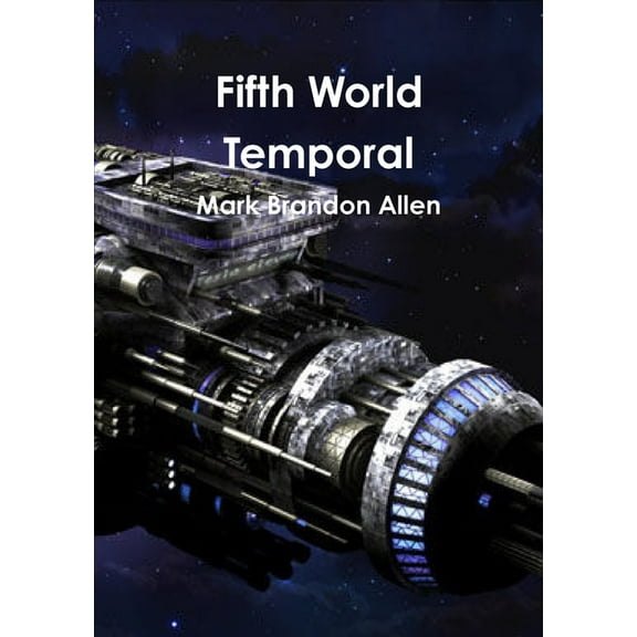 Fifth World Temporal, (Paperback)