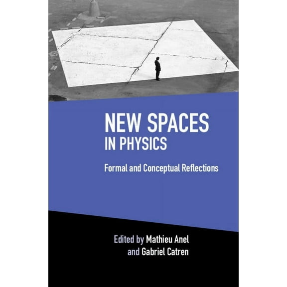 New Spaces in Physics, (Hardcover)