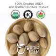 thumbnail image 5 of Organic Way Nutmeg Whole (Myristica fragrans) - Healthy Digestion | Organic & Kosher Certified | Non GMO & Gluten Free | USDA Certified | Origin - India (1/2 LBS / 8 Oz), 5 of 6