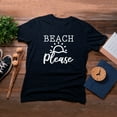 thumbnail image 4 of TotallyTorn Beach please Novelty Sarcastic Funny Mens Graphic T Shirts, 4 of 5