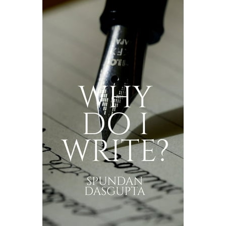 Why Do I Write? (Paperback)
