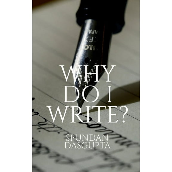 Why Do I Write? (Paperback)