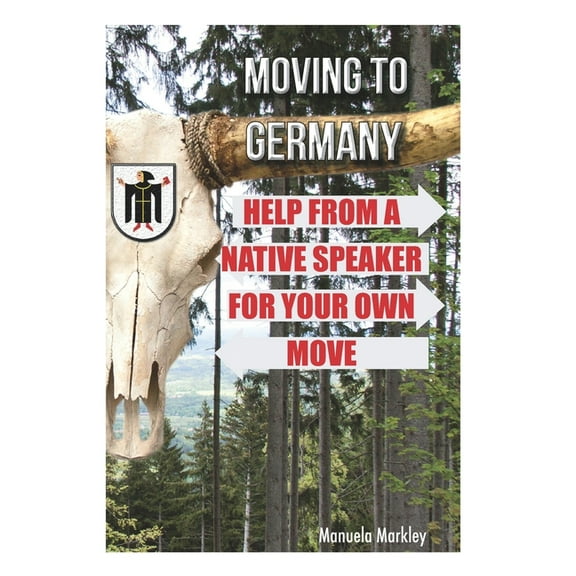 Moving to Germany: Help from a native speaker for your own move
