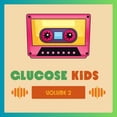 thumbnail image 1 of Glucose Kids Vol. 2 ( Various), 1 of 2
