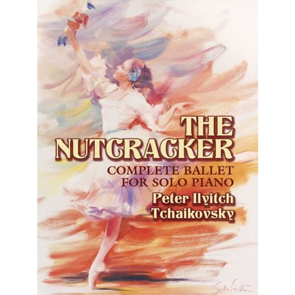 Pre-Owned The Nutcracker: Complete Ballet for Solo Piano (Dover Classical Piano Music) (Paperback) 0486438120 9780486438122