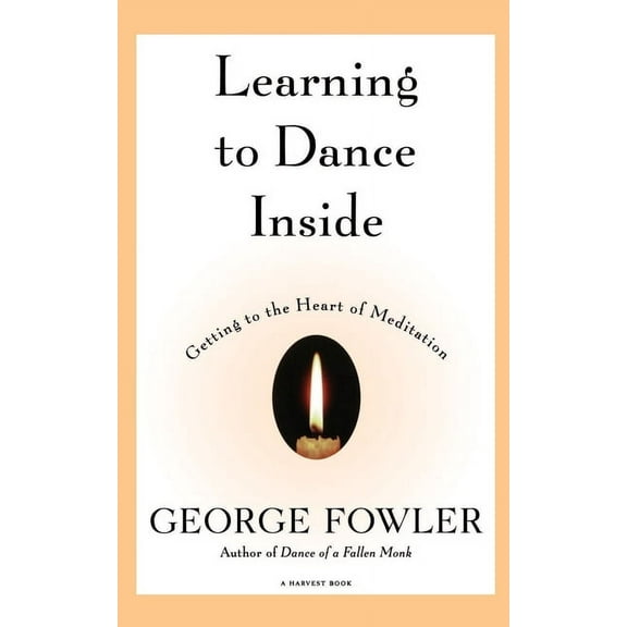Harvest Book Learning to Dance Inside, (Paperback)
