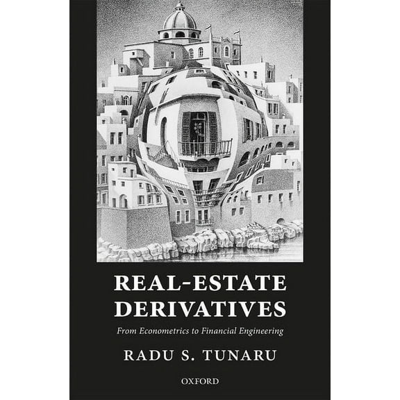 Real-Estate Derivatives, (Hardcover)