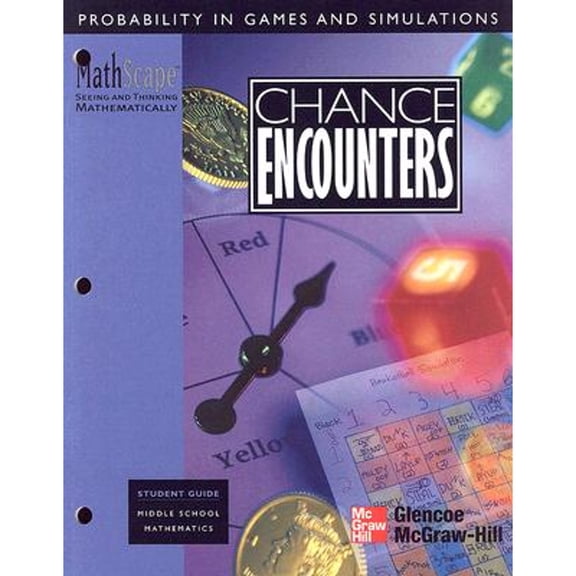 Mathscape: Chance Encounters : Probability in Games and Simulations (Paperback)
