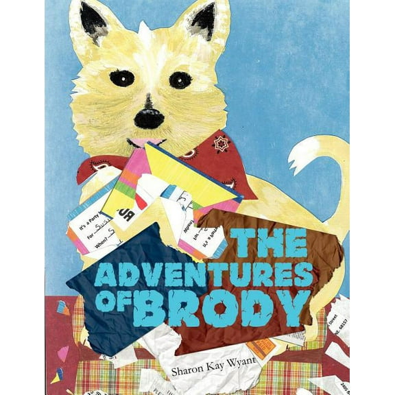 The Adventures of Brody, (Paperback)