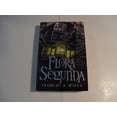 thumbnail image 1 of Pre-Owned Flora Segunda: Being the Magickal Mishaps of a Girl of Spirit, Her Glass-Gazing Sidekick, Two Ominous Butlers (One Blue), a House with Eleven Thousand Rooms, and a Red Dog, 9780152054397, 0152054391,, 1 of 1