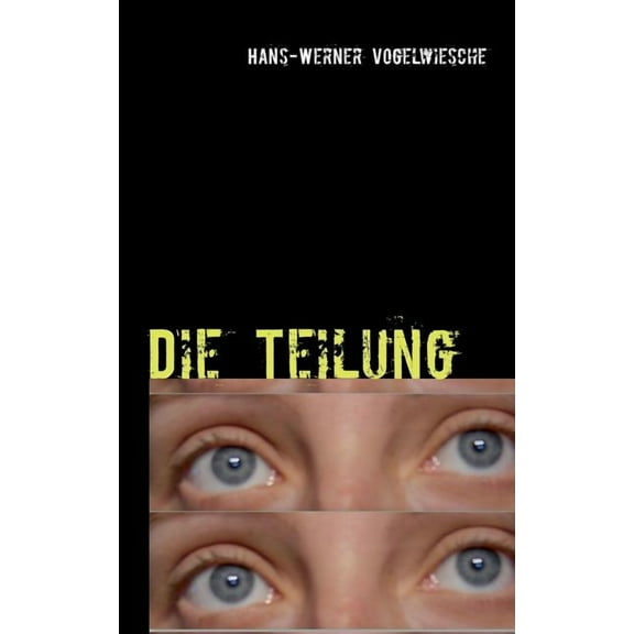 Die Teilung, (Paperback)