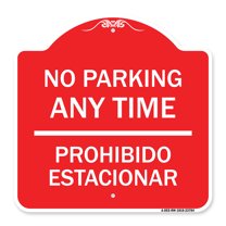 SignMission A-DES-RW-1818-23784 18 x 18 in. Designer Series Sign - No Parking Anytime & Prohibido Estacionar, Red & White