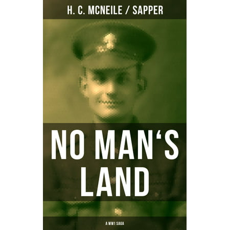 NO MAN'S LAND (A WW1 Saga) - eBook