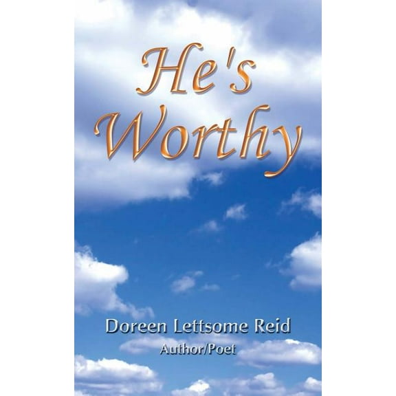 He's Worthy, (Paperback)