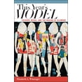 thumbnail image 1 of Le Modèle de Cette Année: la Mode, les Médias et la Fabrication du Glamour, 1 of 1