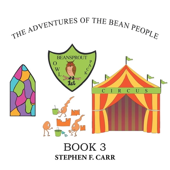 The Adventures of the Bean People: Book 3, (Paperback)