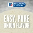 thumbnail image 4 of McCormick Culinary Kosher Onion Powder, 20.0 oz Bottle, 4 of 12