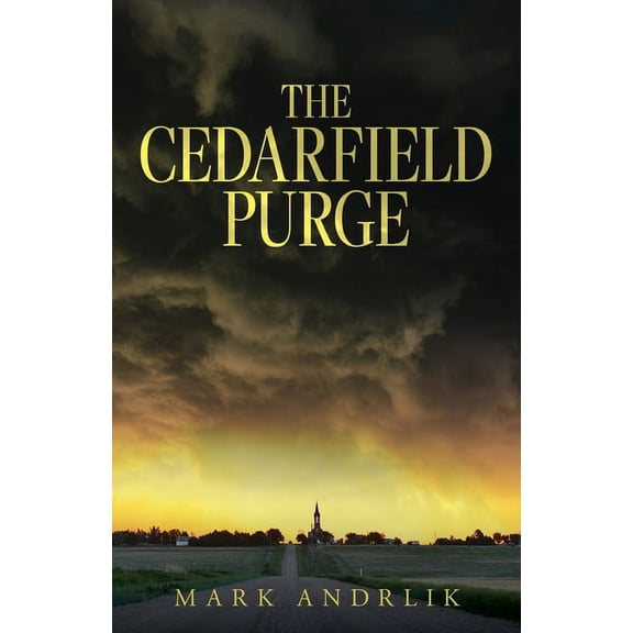 The Cedarfield Purge, (Paperback)