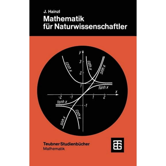 Leitfäden Der Angewandten Mathematik Und Mathematik Für Naturwissenschaftler, Book 19, (Paperback)