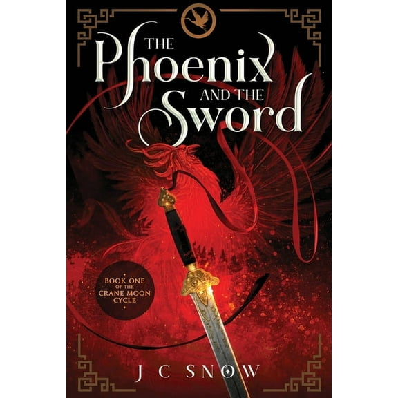 The Crane Moon Cycle The Phoenix and the Sword, Book 1, (Paperback)