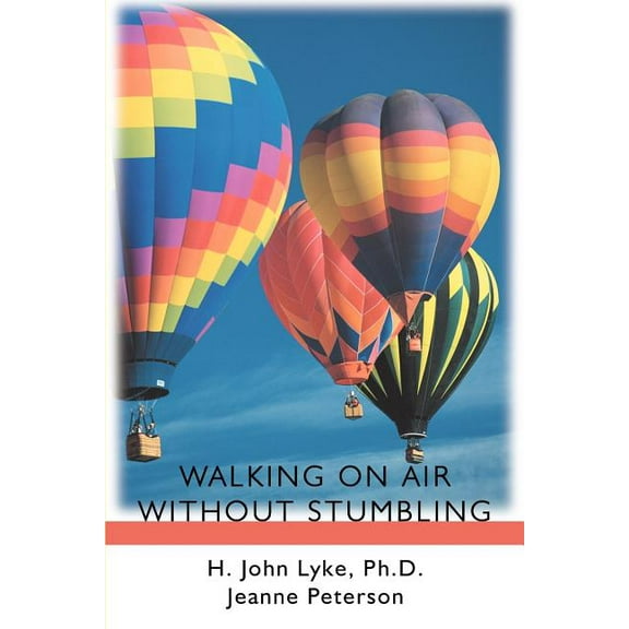 Walking on Air Without Stumbling (Paperback)