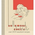 thumbnail image 2 of Pre-Owned Hollywood Cocktails: Over 200 Excellent Recipes (Hardcover) 1912785900 9781912785902, 2 of 2