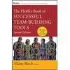 Pre-Owned The Pfeiffer Book of Successful Team-Building Tools: Best of the Annuals (Paperback) 0787997366 9780787997366