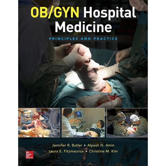 Ob/GYN Hospital Medicine: Principles and Practice, (Hardcover)