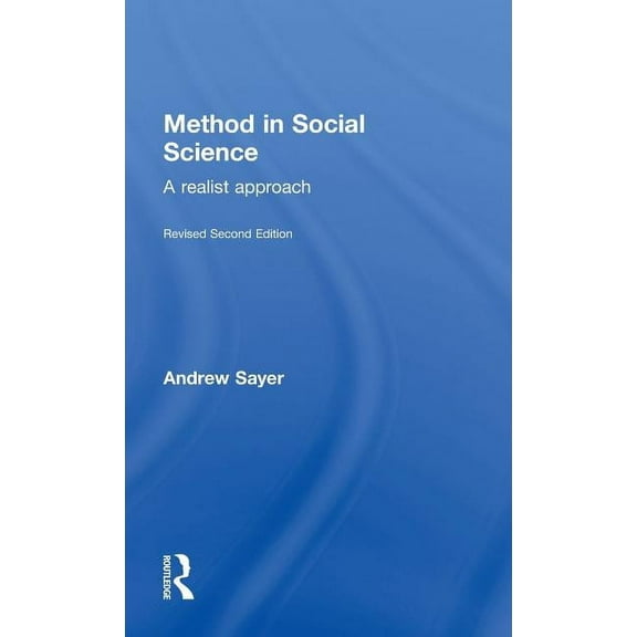 Method in Social Science: Revised 2nd Edition, (Hardcover)